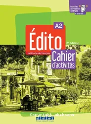 Édito A2. Cahier d'activités (2e édition)