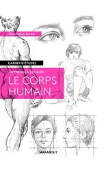 J'apprends à dessiner le corps humain