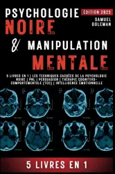 Psychologie Noire Et Manipulation Mentale