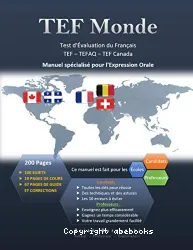TEF Monde: Test d'Évaluation de Français (TEF - TEFAQ - TEF Canada)