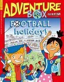 AdventureBox, 224 - June 2018 - FOOTBALL holiday !