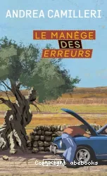 Le manège des erreurs