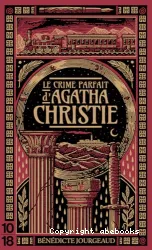 Le crime parfait d'Agatha Christie