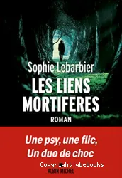 Les liens mortifères