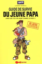 Le guide de survie du jeune papa