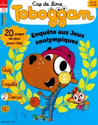 Toboggan, 524 - Juillet 2024 - Enquête aux Jeux zoolympiques