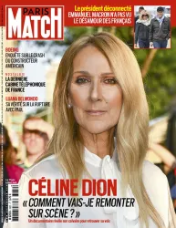 Paris Match, 3922 - Du 4 au 10 juillet 2024 - Céline Dion pourra-t-elle remonter sur scène ? Un documentaire révèle son calvaire pour retrouver sa voix