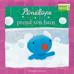 Pénélope prend son bain