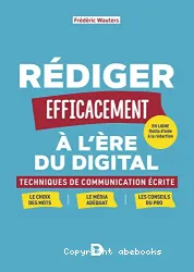 Rédiger efficacement à l'ère du digital