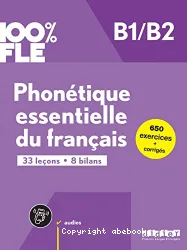 Phonétique essentielle du français B1/B2