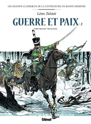 Guerre et paix Tome 2