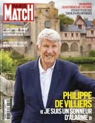 Paris Match, 3935 - Du 3 au 9 octobre 2024 - Philippe de Villier : "Je suis un sonneur d'alarme" 