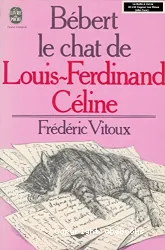 Bébert, le chat de Louis-Fernand Céline