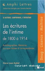 Les Ecritures de l'intime de 1800 à1914