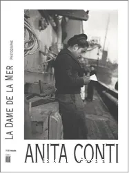 Anita Conti, La dame de la mer