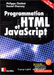 Programmation HTML, JavaScript