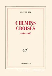 Chemins croisés 1994-1995