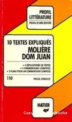 10 textes expliqués Molière Dom Juan