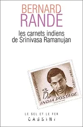 Les Carnets indiens de Srinivasa Ramanujan