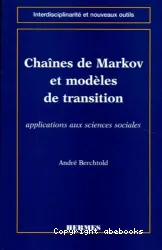 Chaînes de Markov et modèle de transition