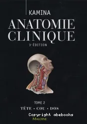 Anatomie clinique.II, Tête, cou, dos