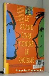 Le Grand livre contre le racisme