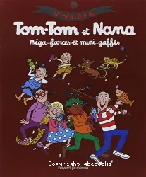 Le Meilleur de Tom-Tom et Nana