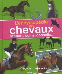 L'Encyclopédie des chevaux