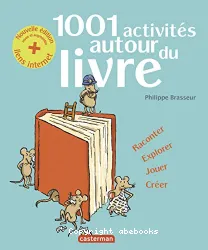 1.001 activités autour du livre