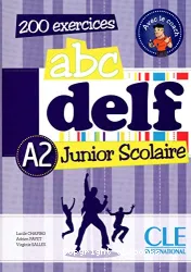 Abc DELF Junior Scolaire A2
