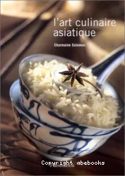 L'Art culinaire asiatique