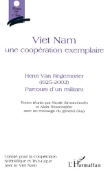 Viet-Nam, une coopération exemplaire