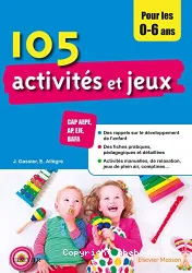 105 activités et jeux