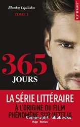 365 jours. Tome 1