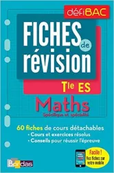 DéfiBAC Fiches de révision: Tle ES - Maths spécifique et spécialité
