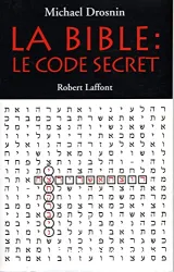 La Bible, le code secret